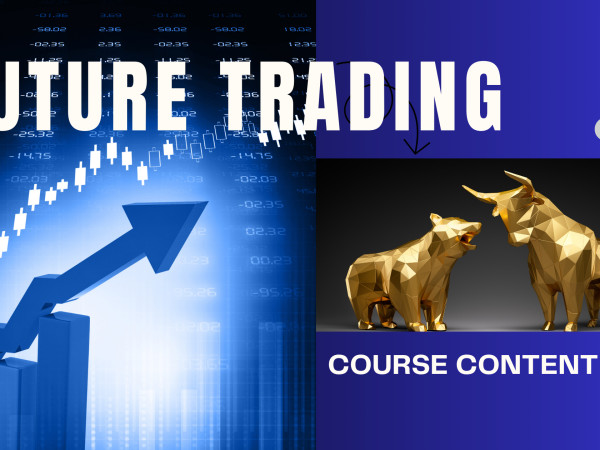 Future Trading Course Content